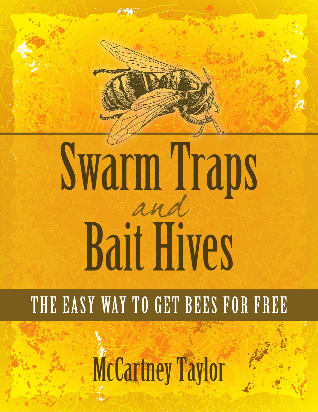 Swarm Traps and Bait Hives