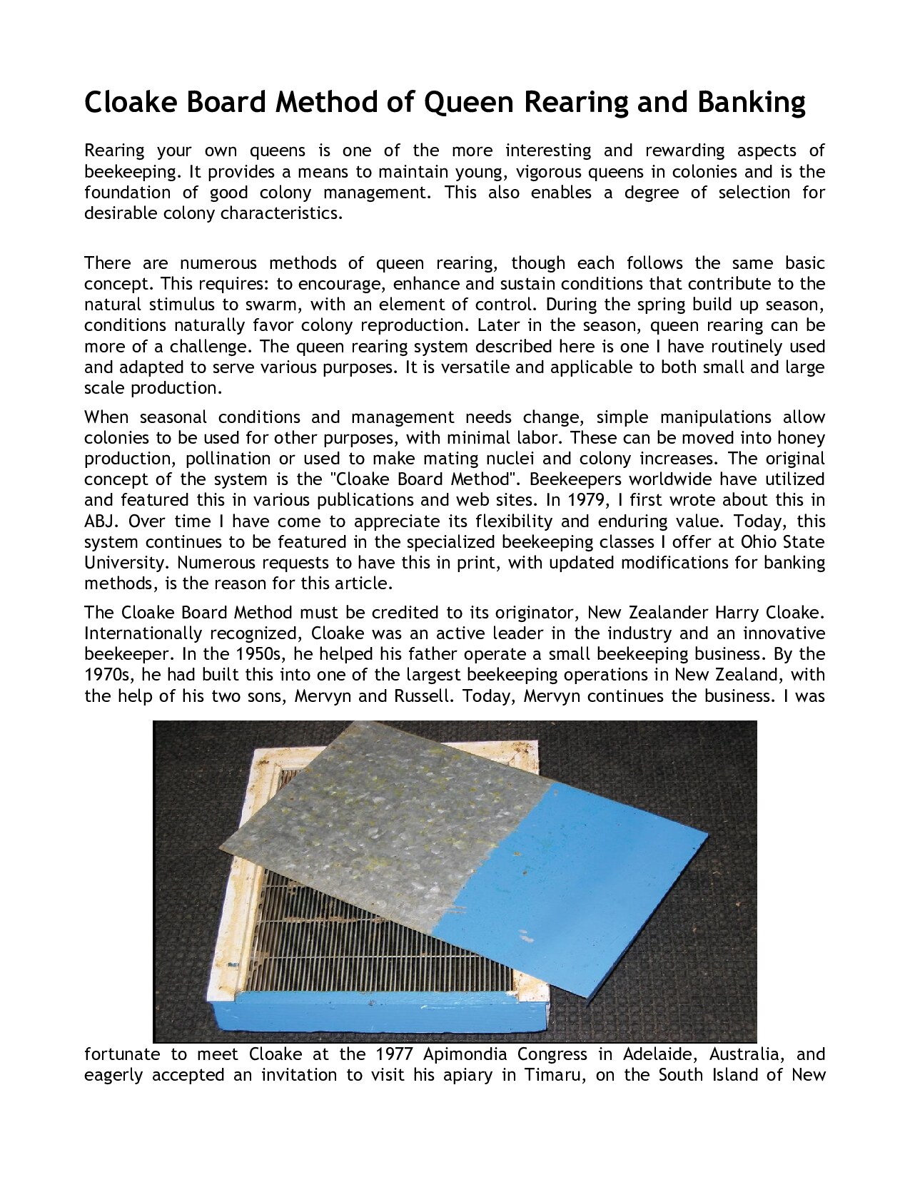 Cloake Board Method of Queen Rearing and Banking