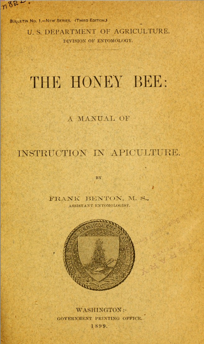 USDA, Bulletin No. 1. (N.S.) The honey bee: a manual of instruction in apiculture